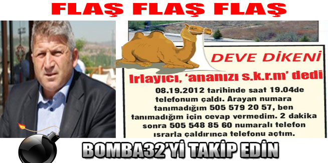 DEVE DİKENİ BAKIN NE YAZDI