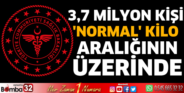3,7 milyon kişi 'normal' kilo aralığının üzerinde