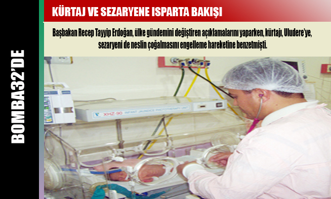 KÜRTAJ VE SEZARYENE ISPARTA BAKIŞI