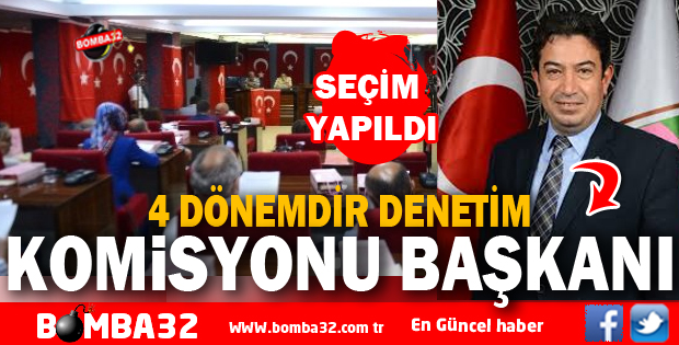 4 DÖNEMDİR DENETİM KOMİSYONU BAŞKANI