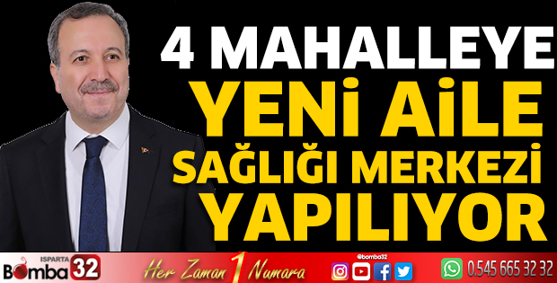 4 mahalleye yeni Aile Sağlığı Merkezi yapılıyor