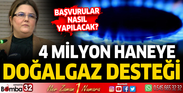 4 milyon haneye doğalgaz desteği