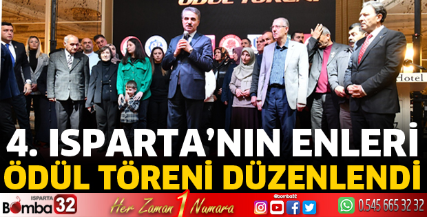4. Isparta’nın Enleri Ödül Töreni Düzenlendi