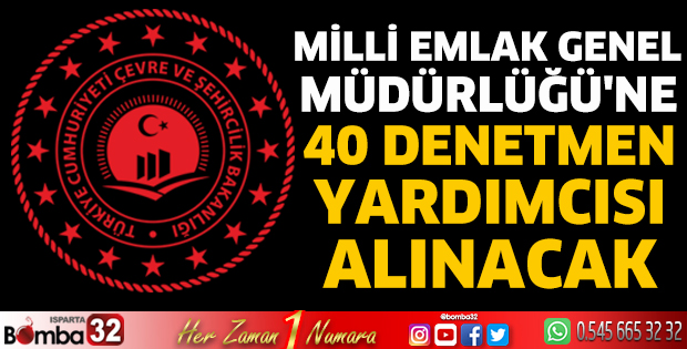 40 denetmen yardımcısı alınacak