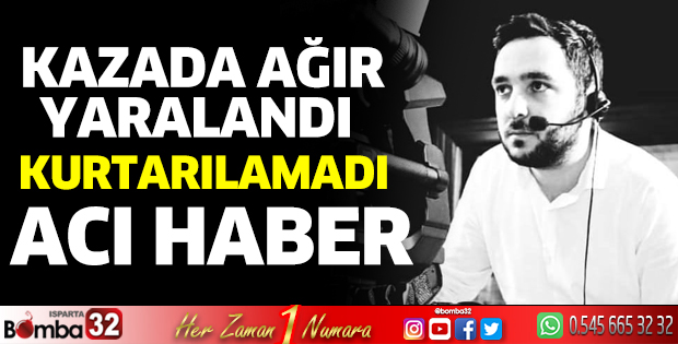 Genç yaşta kaza kurbanı