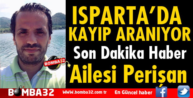 44 YAŞINDAKİ HALİL UÇMAK KAYIP HER YERDE ARANIYOR