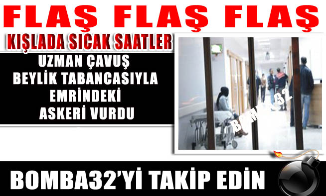 ISPARTADA DEHŞET! TARTIŞTIĞI ASKERİNİ VURDU....