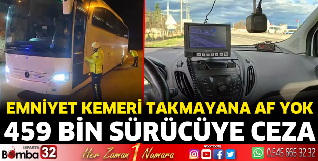 459 Bin sürücüye ceza