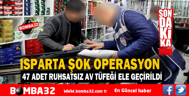 47 ADET RUHSATSIZ AV TÜFEĞİ ELE GEÇİRİLDİ