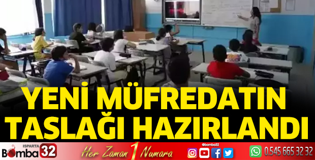 Yeni müfredatın taslağı hazırlandı