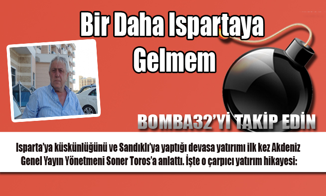 Bir Daha Ispartaya gelmem