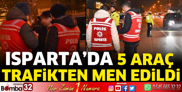 5 araç trafikten men edildi 
