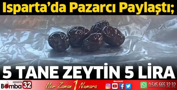 5 tane zeytin 5 Lira