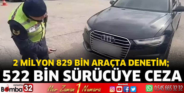 522 Bin sürücüye ceza