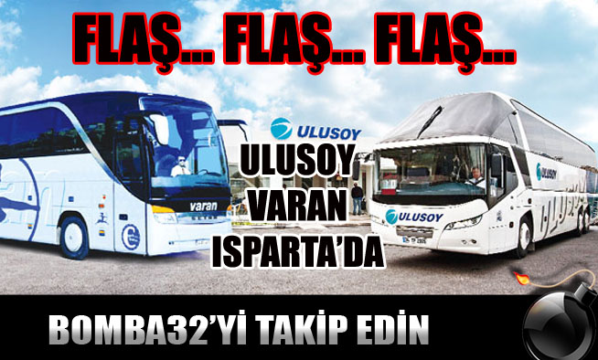 ULUSOY VARAN ISPARTADA