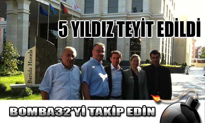 5 YILDIZ TEYİT EDİLDİ