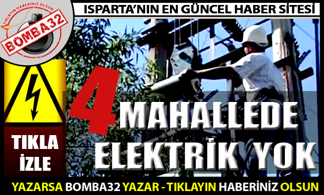 DİKKAT ELEKTRİK YOK !