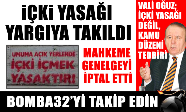 ALKOL YASAĞINA MAHKEME ENGELİ