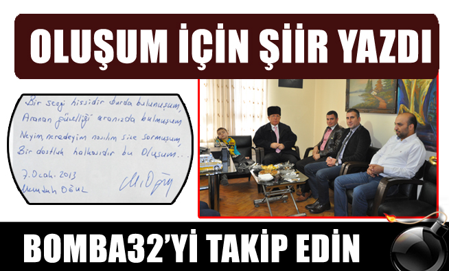 OLUŞUM İÇİN ŞİİR YAZDI