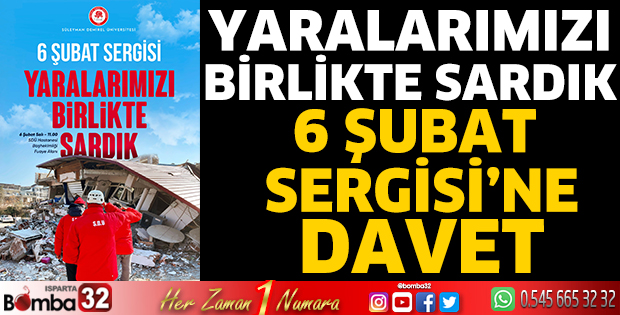 6 Şubat Sergisi'ne davet