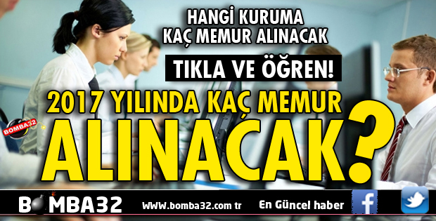 60 BİN MEMUR ALINACAK