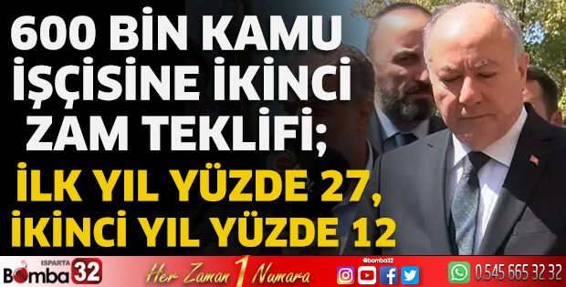 600 bin kamu işçisine ikinci zam teklifi