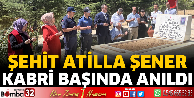 Şehit Atilla Şener kabri başında anıldı