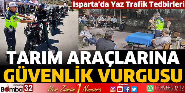 Isparta’da Yaz Trafik Tedbirleri