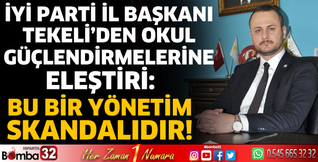 Başkan Tekeli’den okul güçlendirmelerine eleştiri