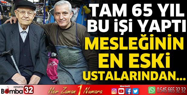 65 yıl bu işi yaptı 