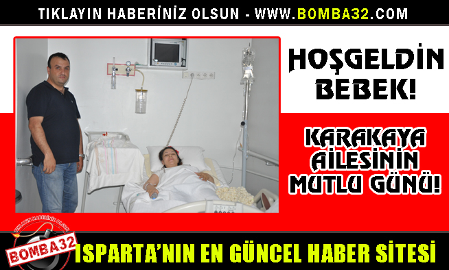 KARAKAYA AİLESİNİN EN MUTLU GÜNÜ!