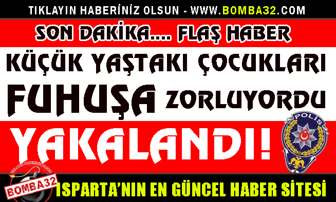 FUHUŞA TEŞVİK ETMEK VE YAPTIRMAK SUÇUNDAN ARANIYORDU