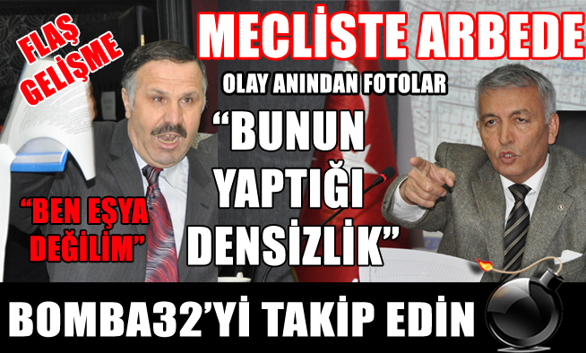 BELEDİYE MECLİSİ KARIŞTI