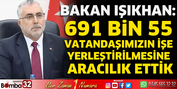 691 bin 55 vatandaşımızın işe yerleştirilmesine aracılık ettik