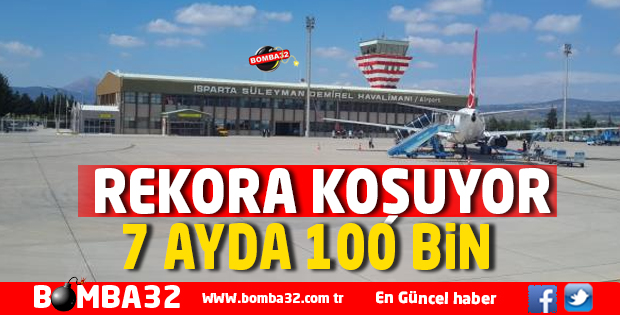 7 AYDA 100 BİN YOLCU