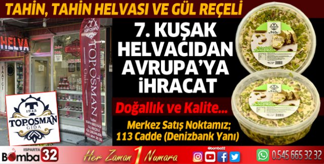 7. Kuşak Helvacıdan Avrupa’ya İhracat