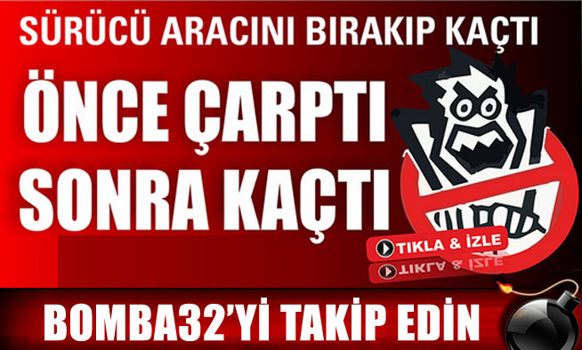 ÖNCE ÇARPTI, SONRA KAYIPLARA KARIŞTI