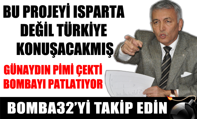 GÜNAYDIN BOMBAYI PATLATIYOR
