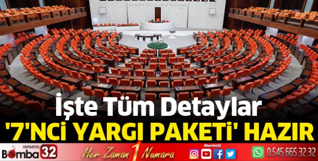 7'nci Yargı Paketi hazır