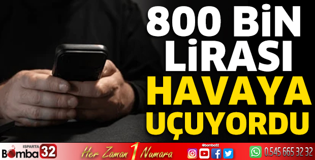 800 bin lirası havaya uçuyordu