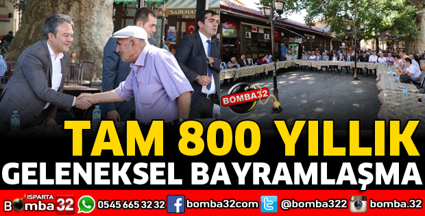 800 YILLIK GELENEKSEL BAYRAMLAŞMA DEVAM ETTİ