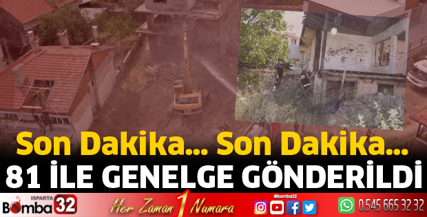 81 ile metruk binalarla ilgili genelge