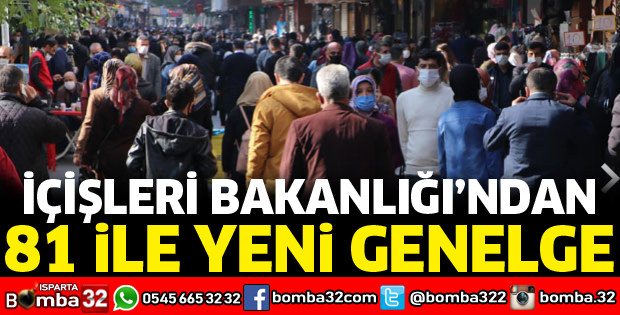 81 İLE YENİ GENELGE GÖNDERİLDİ
