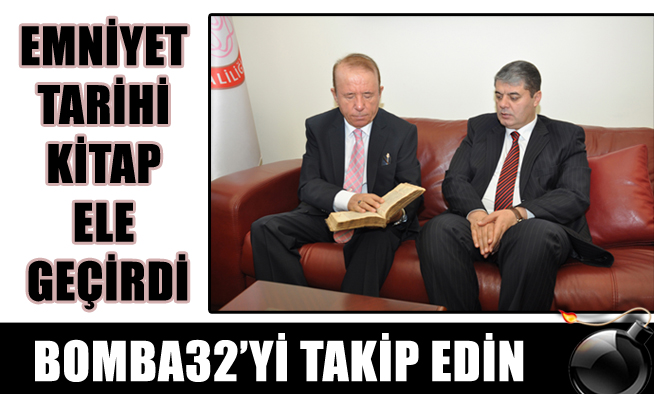 EMNİYET TARİHİ KİTAP ELE GEÇİRDİ