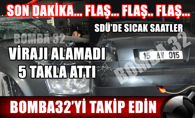 KAMPÜS İÇİNDE 5 TAKLA ATTI