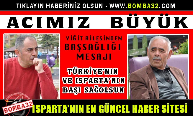 YİĞİT AİLESİNDEN BAŞSAĞLIĞI MESAJI