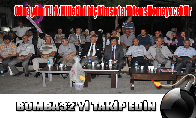 Günaydın Türk Milletini hiç kimse tarihten silemeyecektir