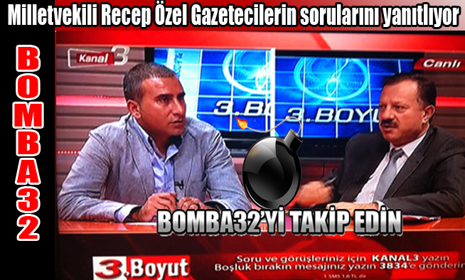 Milletvekili Recep Özel Gazetecilerin sorularını yanıtlıyor