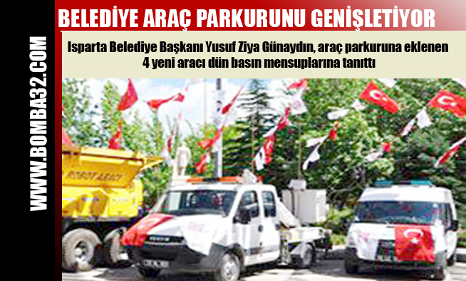 BELEDİYE ARAÇ PARKURUNU GENİŞLETİYOR