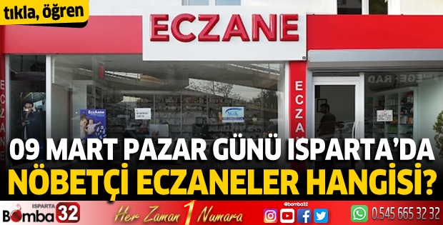 9 Mart 2025 Isparta'da Nöbetçi Eczaneler